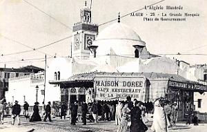 Alger - Place du Gouvernement - Grande Mosquee